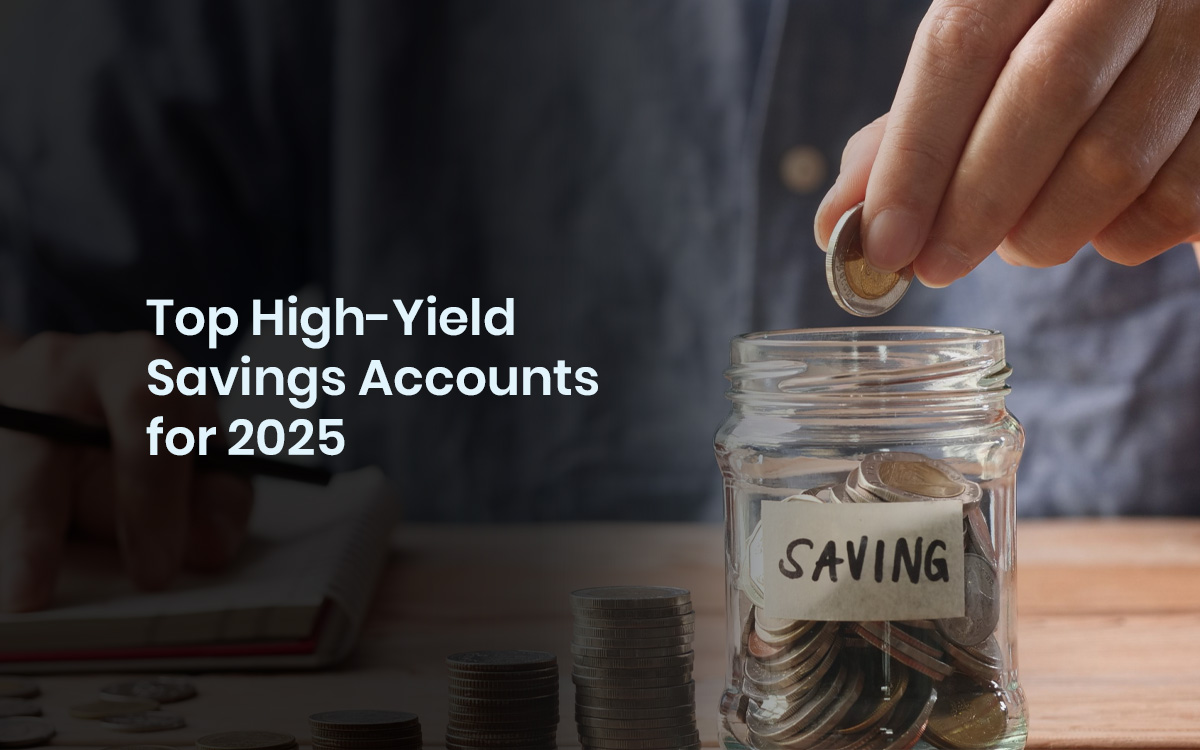 Top high-yield savings accounts for 2025